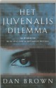 Het Juvenalis Dilemma - Dan Brown, Josephine Ruitenberg, Wouter van der Struys, The Beauty Archive