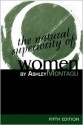 The Natural Superiority of Women - Ashley Montagu