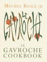 Le Gavroche Cookbook - Michel Roux Jr.