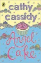 Angel Cake - Cathy Cassidy