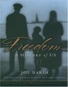 Freedom: A History of US - Joy Hakim, George W. Bush, Laura Bush