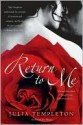 Return to Me - Julia Templeton