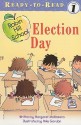 Election Day [With Paperback Book] - Margaret McNamara, Mike Gordon