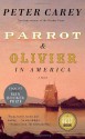 Parrot and Olivier in America - Peter Carey