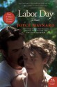 Labor Day: A Novel - Joyce Maynard