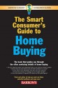 The Smart Consumer's Guide to Home Buying - Peter A. Schkeeper, Jack C. Harris, Jack P. Friedman