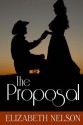 The Proposal - Elizabeth Nelson