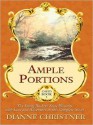 Ample Portions: The Young Buckeye State Blossoms with Love and Adventure in This Complete Novel - Dianne Christner