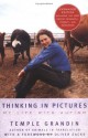 Thinking in Pictures: My Life with Autism - Temple Grandin