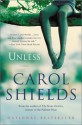 Unless - Carol Shields