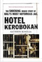 Hotel Kerobokan - Kathryn Bonella