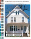 The Abrams Guide to American House Styles - William Morgan, Radek Kurzaj, Richard Olsen, Ned Pratt