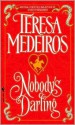 Nobody's Darling - Teresa Medeiros