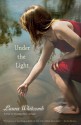 Under the Light - Laura Whitcomb