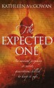 The Expected One - Kathleen McGowan