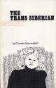 The Trans-Siberian Railway - Cornelia Veenendaal, Mary H. Austin