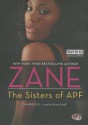 The Sisters of Apf: The Indoctrination of Soror Ride Dick - Zane, Nicole S. Small