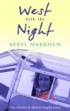 West With the Night (VMC) - Beryl Markham