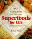 Superfoods for Life - Dolores Riccio