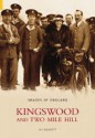 Kingswood (Images Of England) (Images Of England) - Jill Willmott