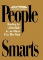 People Smarts - Bending the Golden Rule to Give Others What They Want - Tony Alessandra, Janice Van Dyke, Michael J. O'Connor