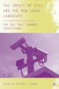 The Impact of 9/11 and the New Legal Landscape: The Day that Changed Everything? - Matthew J. Morgan, Bob Graham