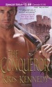 The Conqueror - Kris Kennedy