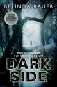 Darkside: A Novel - Belinda Bauer