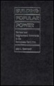 Building Popular Power: Workers' And Neighborhood Movements In The Portuguese Revolution - John L. Hammond