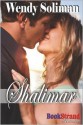 Shalimar (Bookstrand Publishing Romance) - Wendy Soliman