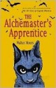 The Alchemaster's Apprentice - Walter Moers