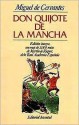 Don Quijote de la Mancha - Miguel de Cervantes Saavedra