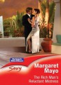 Mills & Boon : The Rich Man's Reluctant Mistress (The Boss's Mistress) - Margaret Mayo