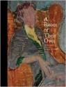 A Room of Their Own: The Bloomsbury Artists in American Collections - Nancy E. Green, Mark Hussey, Christopher Reed, Benjamin Harvey