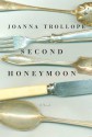 Second Honeymoon: A Novel - Joanna Trollope