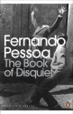 The Book of Disquiet - Fernando Pessoa