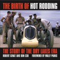 Birth of Hot Rodding - Robert Genat