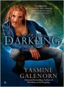 Darkling (Otherworld / Sisters of the Moon #3) - Yasmine Galenorn