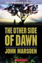 The Other Side of Dawn - John Marsden