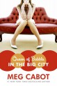 Queen of Babble in the Big City - Meg Cabot