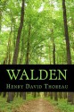 Henry David Thoreau: Walden - Henry David Thoreau