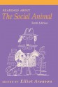 Readings About The Social Animal - Elliot Aronson, Joshua Aronson