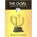 The Goal: Special Edition - Eliyahu M. Goldratt