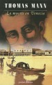 La muerte en Venecia - Thomas Mann