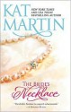 The Bride's Necklace (Necklace Trilogy #1) - Kat Martin