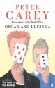 Oscar and Lucinda - Peter Carey