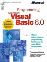 Programming Microsoft® Visual Basic 6.0 - Francesco Balena