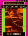 The Underground Guide to Telecommuting - Woody Leonhard