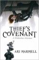 Thief's Covenant - Ari Marmell