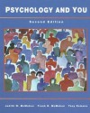 Psychology and You - Judith W. McMahon, Tony Romano, Frank B. McMahon